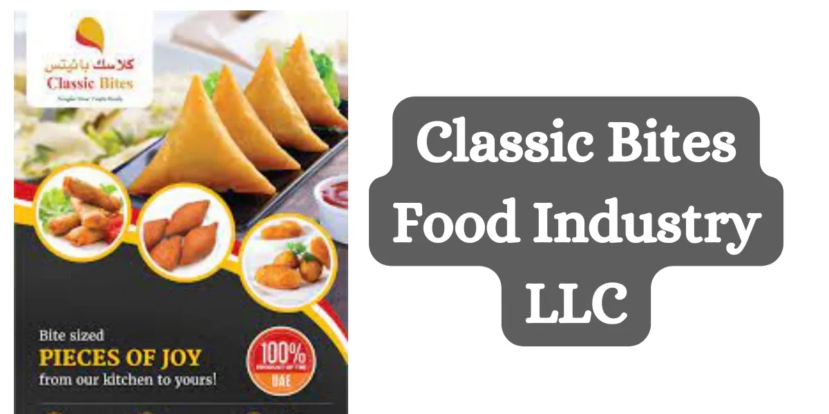 Classic Bites Food Industry LLC