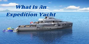 what is an expedition yacht