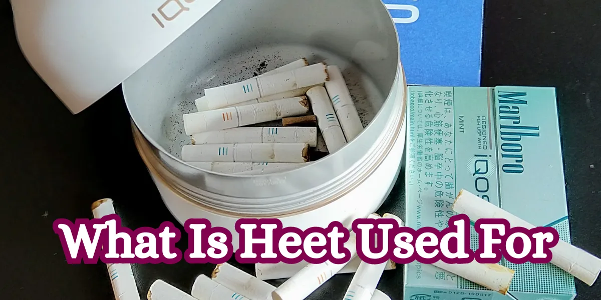 What Is Heet Used For