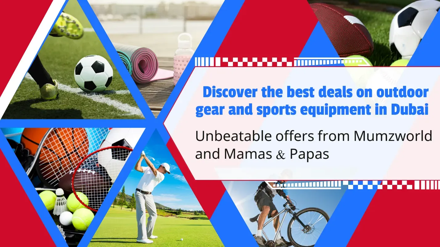 Best Deals on Outdoor Gear and Sports Equipment in Dubai