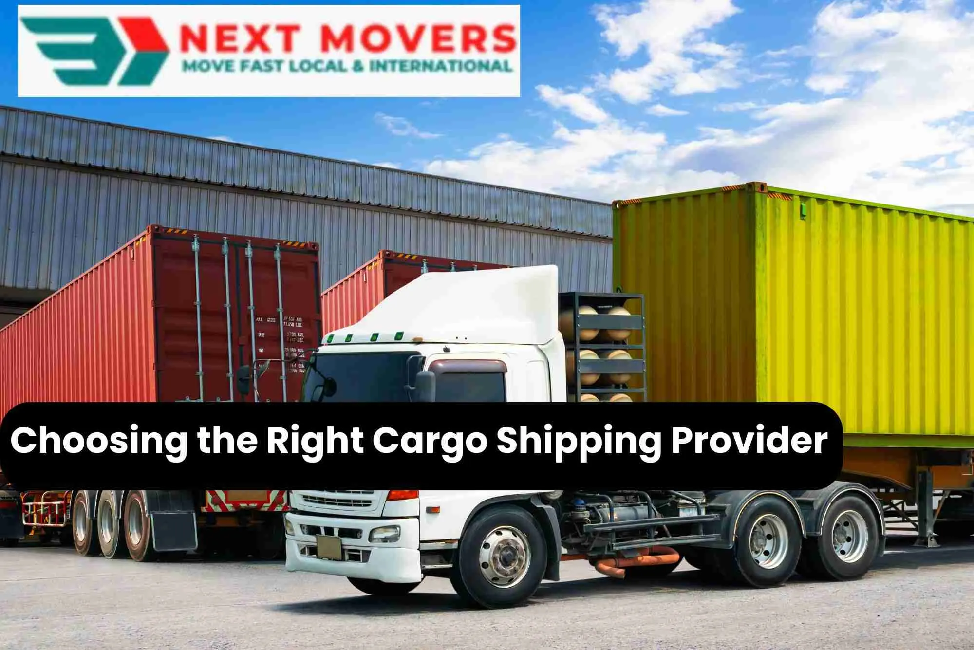 Choosing the Right Cargo Shipping Provider