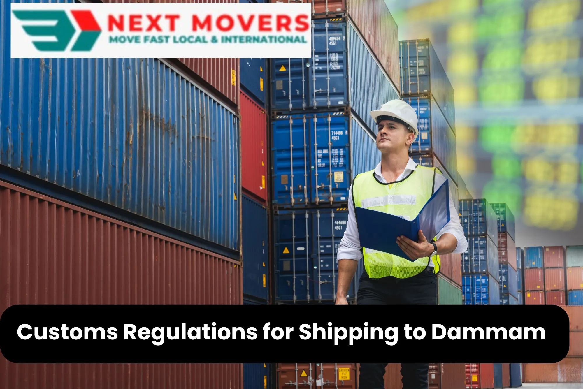 Customs Regulations for Shipping to Dammam