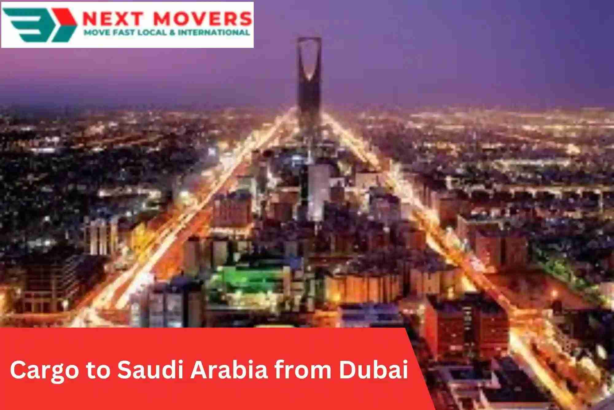 Cargo to Saudi Arabia from Dubai