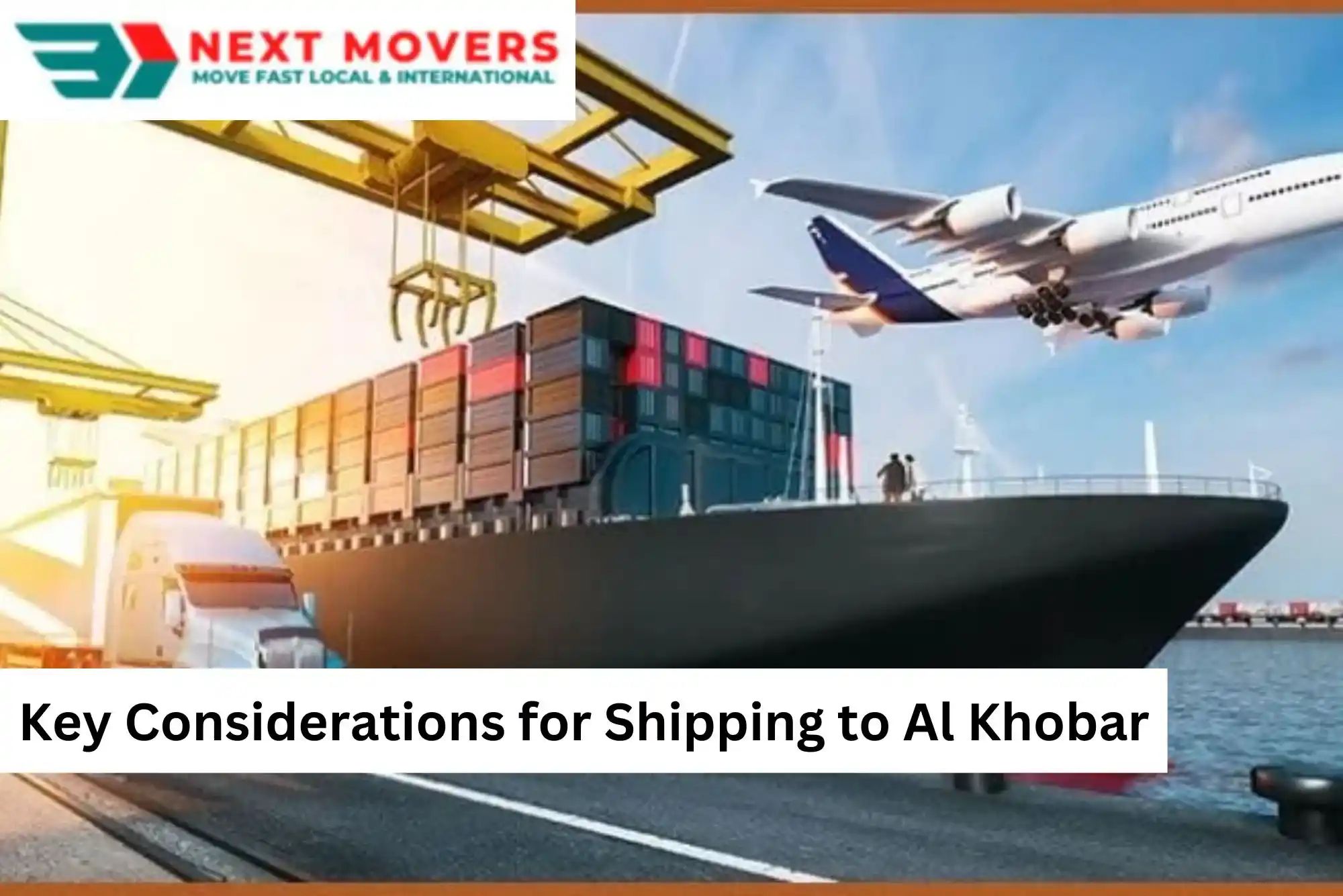 Key Considerations for Shipping to Al Khobar