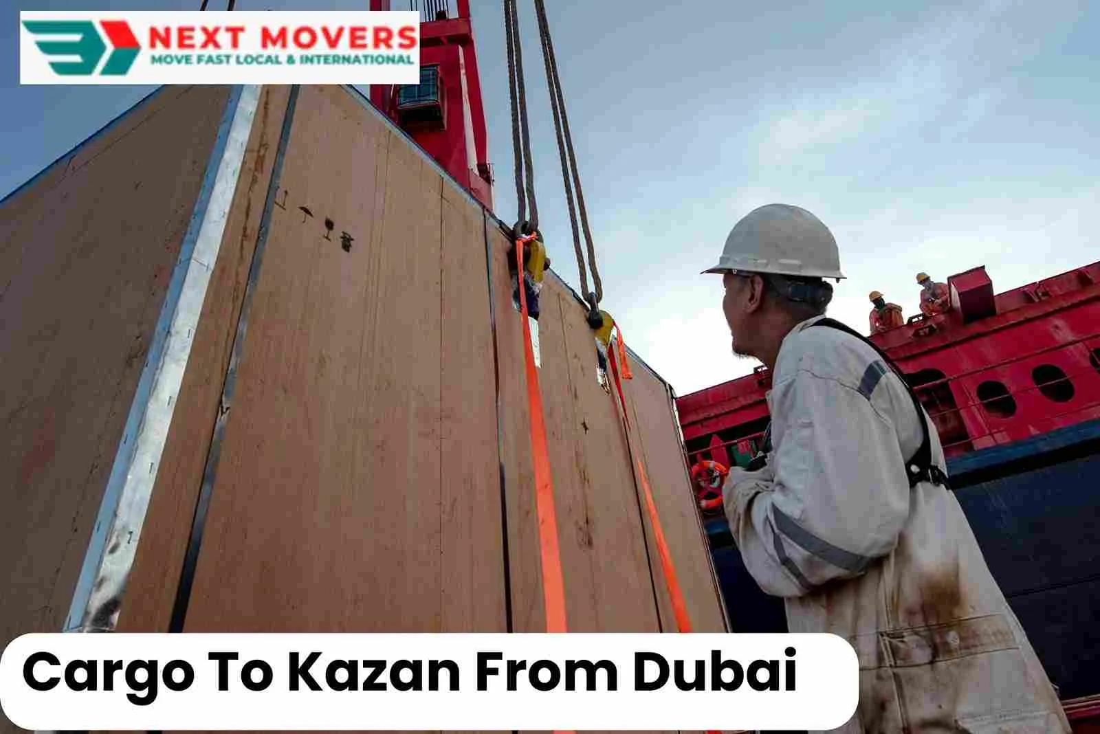 Cargo To Kazan From Dubai